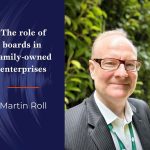 The Role of Boards in Family-Owned Enterprises